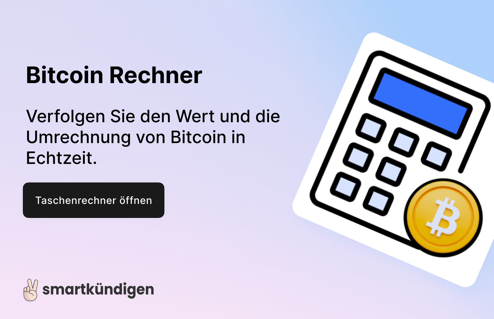 Bitcoin-Rechner: Bitcoin in Euro umrechnen